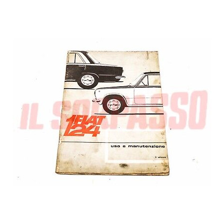 LIBRETTO USO E MANUTENZIONE FIAT 124 BERLINA 1 SERIE ORIGINALE 5a EDIZIONE