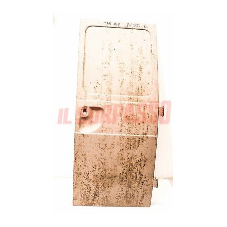 PORTA POSTERIORE DESTRA MOD.CHIUSO FIAT 238  FURGONE ORIGINALE