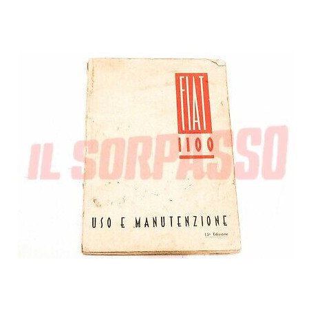 LIBRETTO USO E MANUTENZIONE FIAT 508 C - 1100 A ORIGINALE