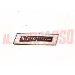 SCRITTA  FREGIO CRUSCOTTO FIAT 850 SPECIAL IN PLASTICA ORIGINALE