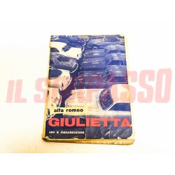 LIBRETTO USO E MANUTENZIONE ALFA ROMEO GIULIETTA BERLINA SPRINT SPIDER SS SZ