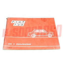 LIBRETTO USO E MANUTENZIONE FIAT 128 BERLINA 1 SERIE ORIGINALE 4a EDIZIONE