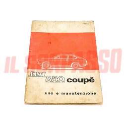 LIBRETTO USO E MANUTENZIONE FIAT 850 COUPE ORIGINALE 5a EDIZIONE
