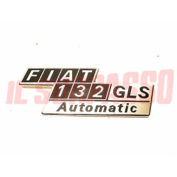 SCRITTA SIGLA COFANO POSTERIORE FIAT 132 GLS AUTOMATIC ORIGINALE