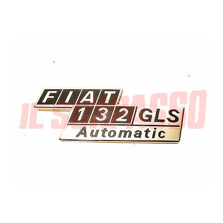 SCRITTA SIGLA COFANO POSTERIORE FIAT 132 GLS AUTOMATIC ORIGINALE