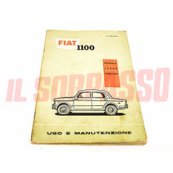 LIBRETTO USO E MANUTENZIONE FIAT 1100 103 D H NORMALE LUSSO FAMILIARE ORIGINALE